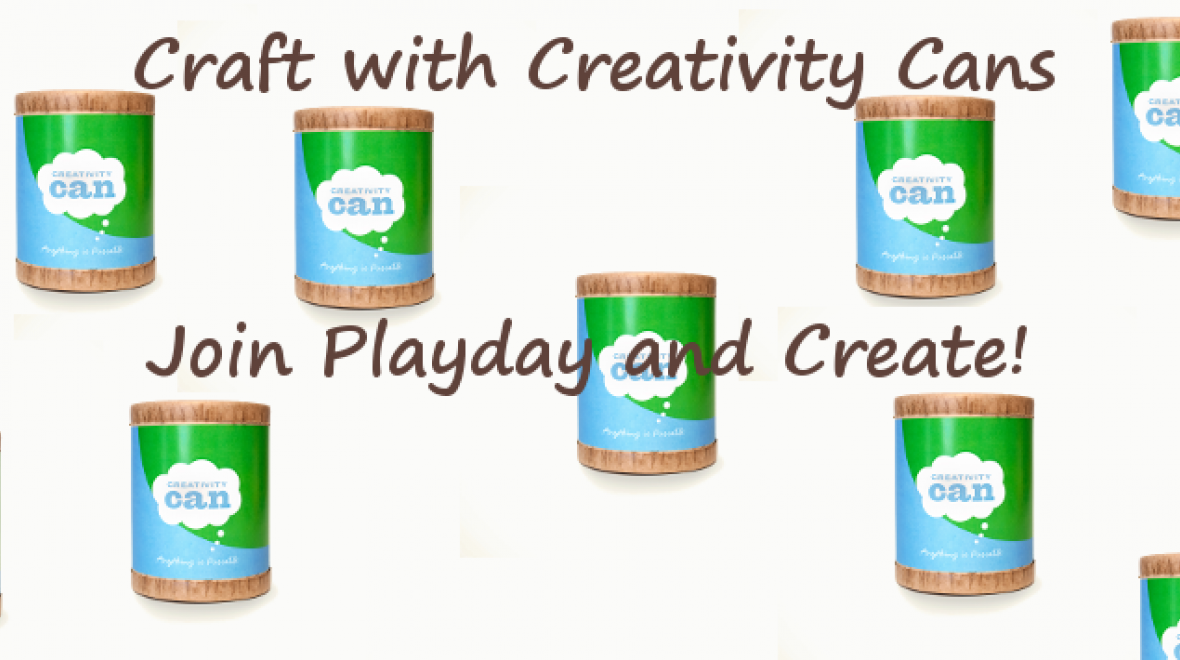 Playday Cool Creativity Cans! Seattle Area Family Fun Calendar